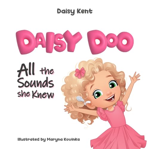 Daisy Doo: All The Sounds She Knew Paperback August 11, 2023