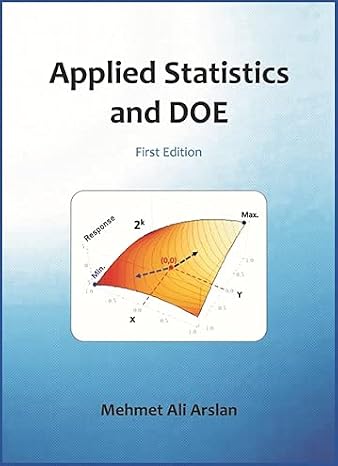 Applied Statistics and DOE