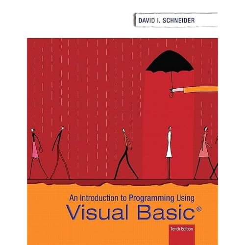 Introduction to Programming Using Visual Basic 10th Edition