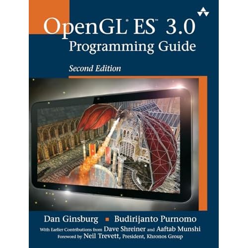 OpenGL ES 3.0 Programming Guide 2nd Edition 2nd Edition
