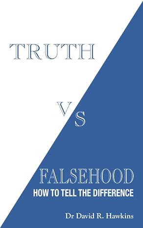 Truth vs. Falsehood: How to Tell the Difference
