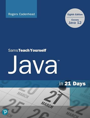 Sams Teach Yourself Java in 21 Days (Covers Java 11/12)