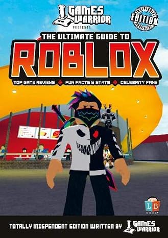 Roblox Ultimate Guide by GamesWarrior