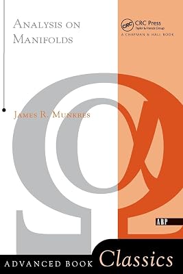 Analysis On Manifolds Advanced Books Classics 1st Edition