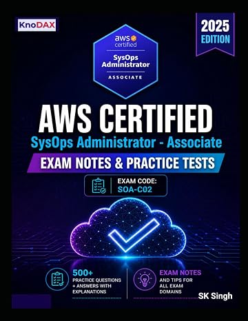 AWS Certified SysOps Administrator Associate Exam Notes & Practice Tests