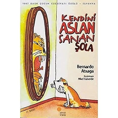Kendini Aslan Sanan Şola