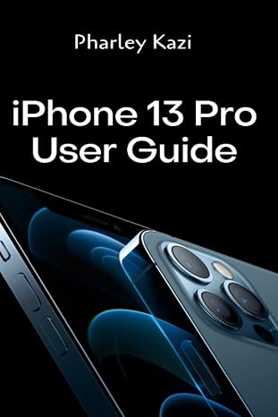 iPhone 13 Pro User Guide