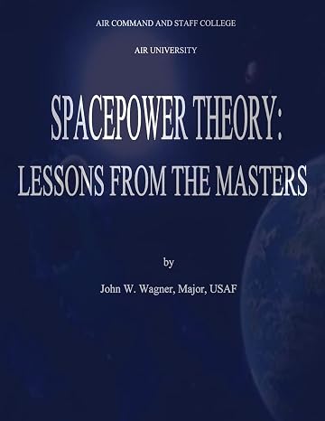 Spacepower Theory: Lessons from the Masters