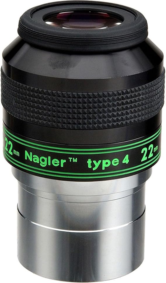 Tele Vue 22mm Nagler Type 4, 2" Ultra Wide Field Eyepiece with 82 Degree Field of View.
