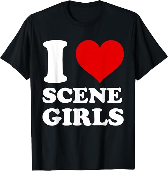 I Love Scene Girls I Heart Scene Girls Cute Emo Girl Vibes T-Shirt