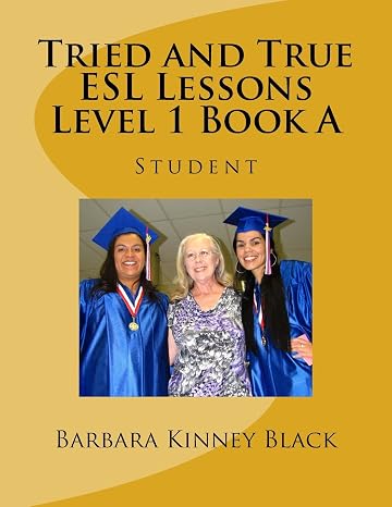 Tried and True ESL Lessons: Level 1 Book A