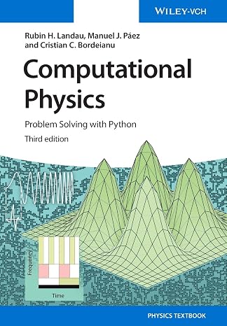 Computational Physics: Problem Solving with Python