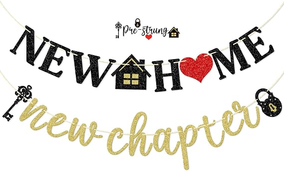 Qttier New Home New Chapter Banner, Pre-strung