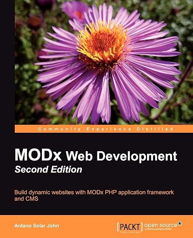 MODx Web Development, Second Edition