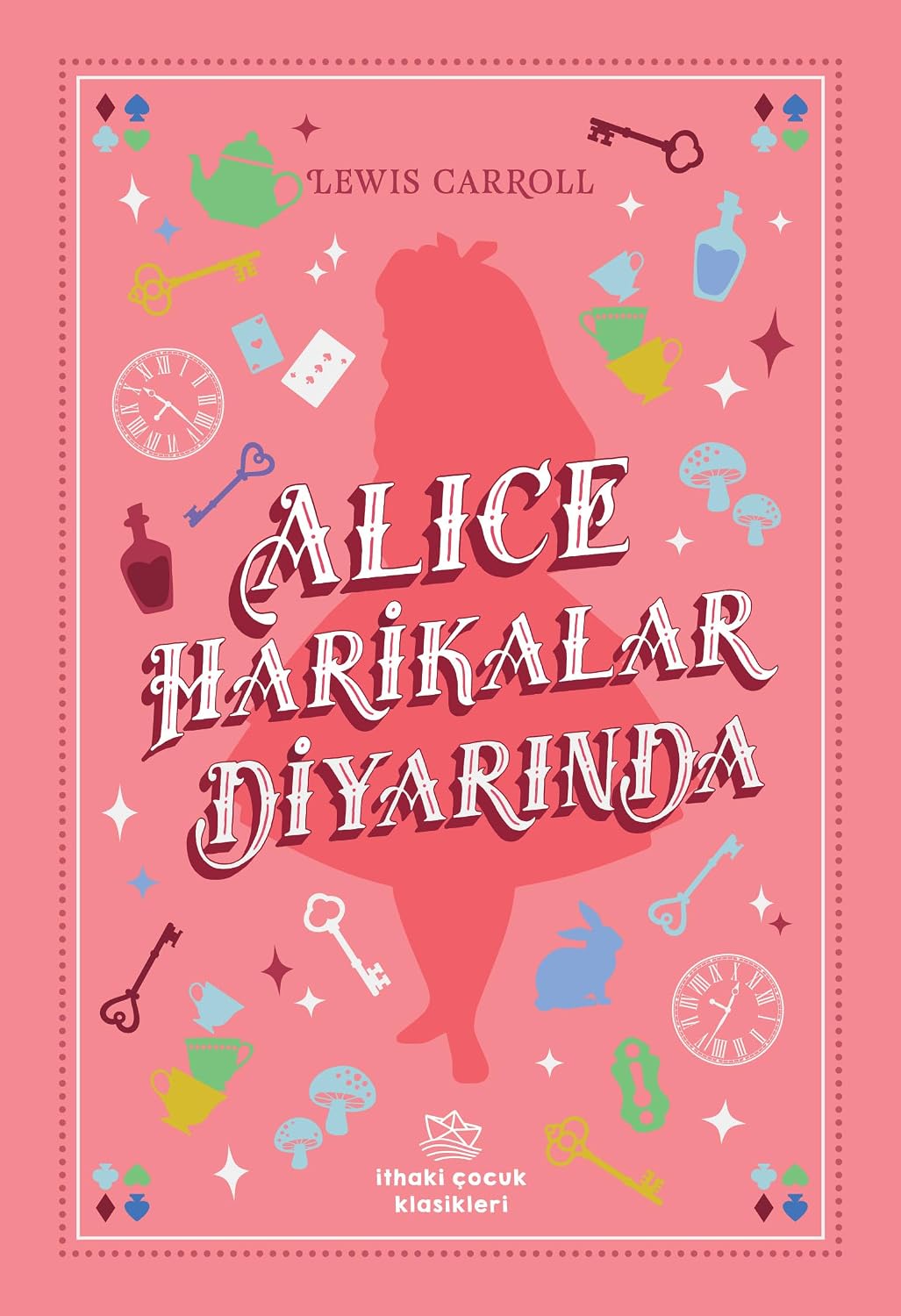 Alice Harikalar Diyarında Kağıt Kapak – 22 Ocak 2021