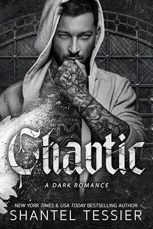 Chaotic: A Dark Romance