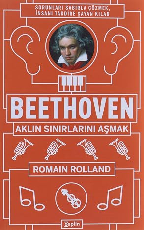 Beethoven: Aklın Sınırlarını Aşmak