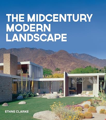 The Midcentury Modern Landscape