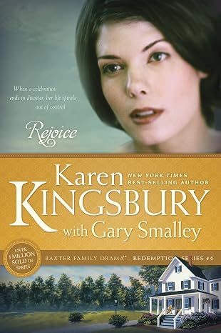 Rejoice: The Baxter Family, Redemption Series (Book 4) Clean, Contemporary Christian Fiction