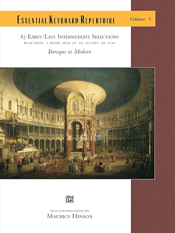 Essential Keyboard Repertoire, Vol 5: Requiring a Handspan of an Octave or Less, Comb Bound Book (Alfred Masterwork Edition: Essential Keyboard Repertoire, Vol 5)