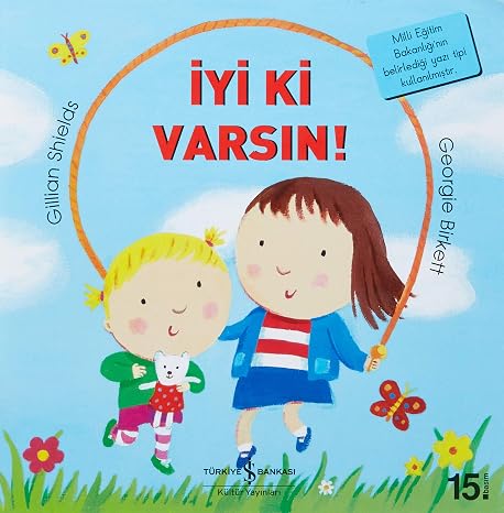 İyi ki Varsın!