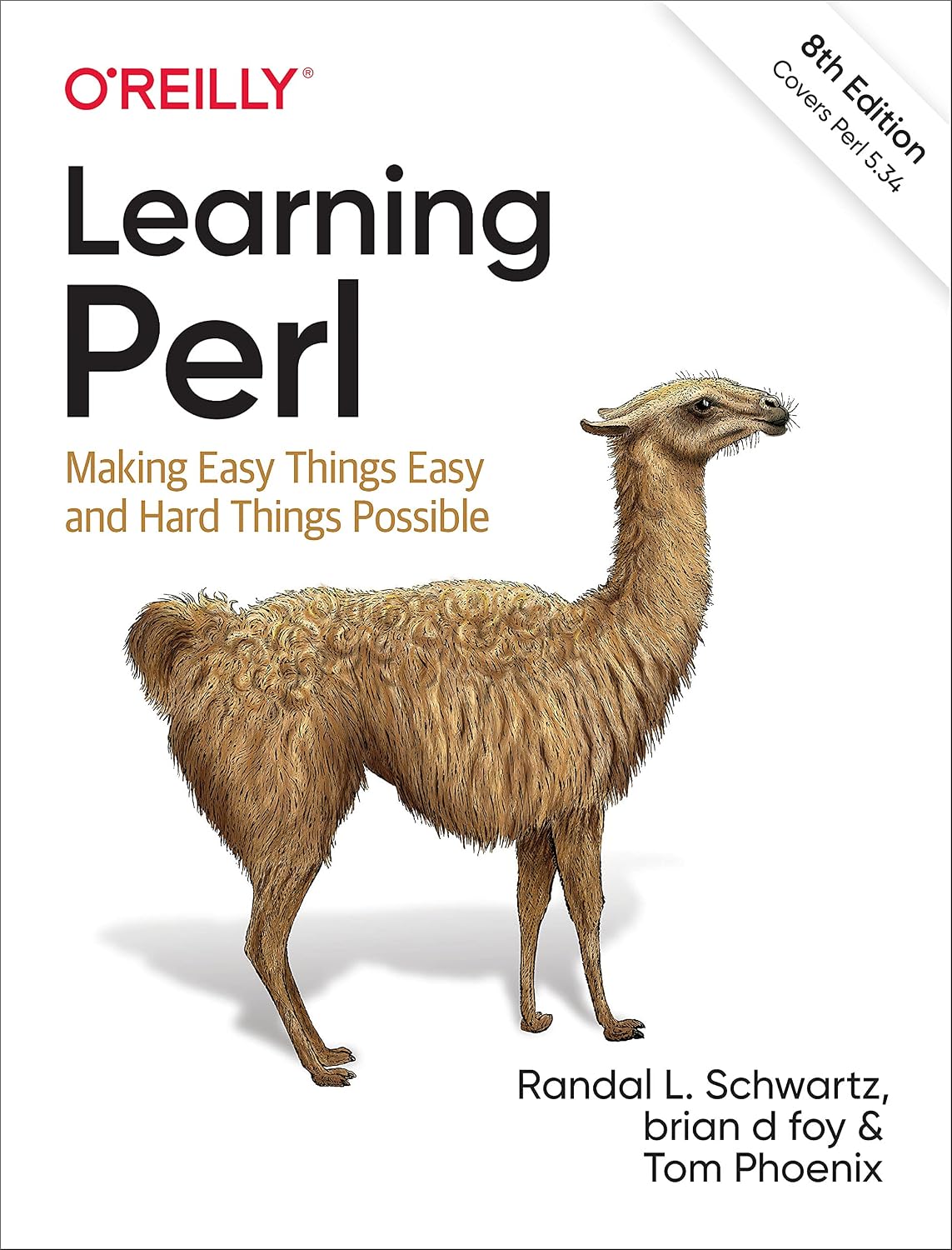 Learning Perl: Making Easy Things Easy and Hard Things Possible 8th Edition