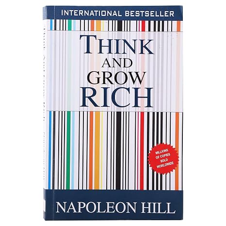 Think and Grow Rich (Napoleon Hill - The Thirteen Steps to Riches)