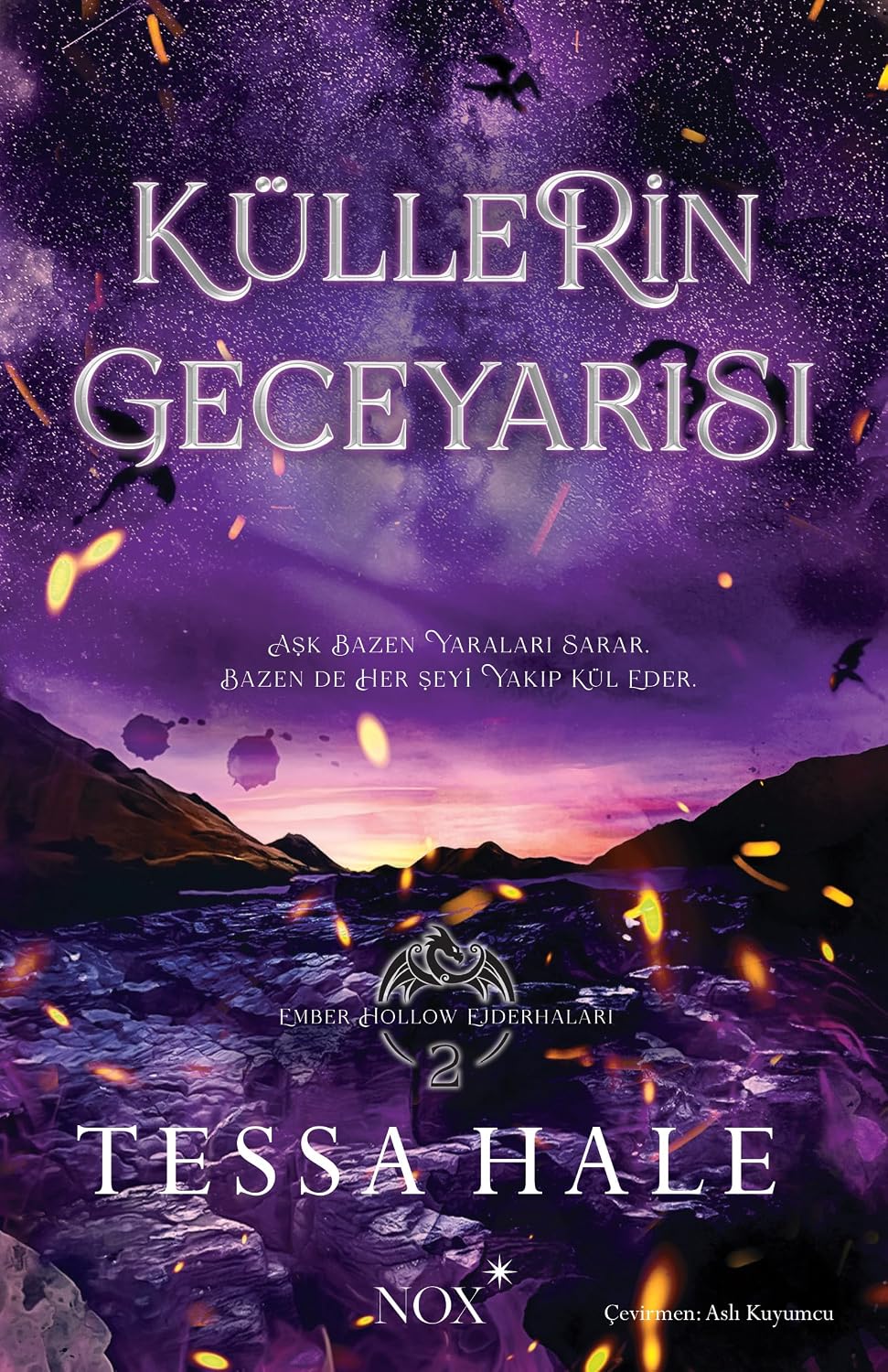 Küllerin Geceyarısı Ember Hollow Ejderhaları 2 Ciltsiz – 29 Nisan 2026