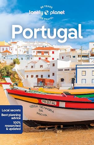 Lonely Planet Portugal: Perfect for exploring top sights and taking roads less travelled (Travel Guide)